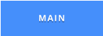 MAIN