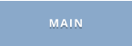 MAIN